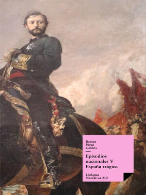 cover image of Episodios nacionales V. España trágica